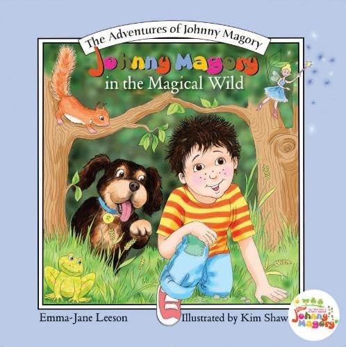 9781838215231: Johnny Magory In The Magical Wild (The Adventures of Johnny Magory) (English and Irish Edition)