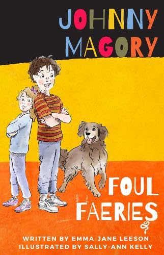 Beispielbild fr Johnny Magory Foul Faeries zum Verkauf von WorldofBooks