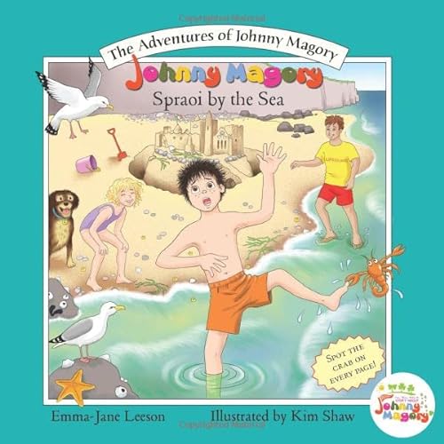 Stock image for Johnny Magory Spraoi by the Sea (The Adventures of Johnny Magory) for sale by WorldofBooks