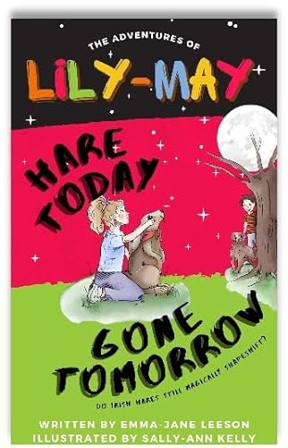 9781838215286: Hare Today Gone Tomorrow (The Adventures of Lily-may, 2)
