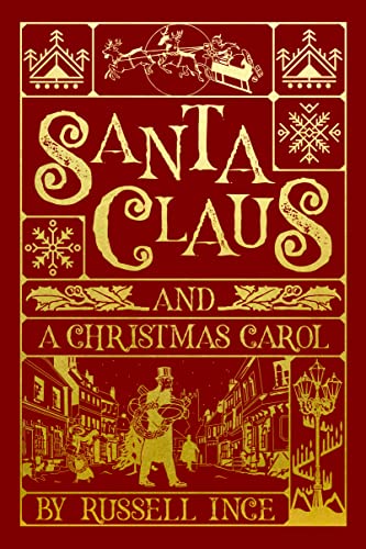 Beispielbild fr Santa Claus And A Christmas Carol zum Verkauf von WorldofBooks