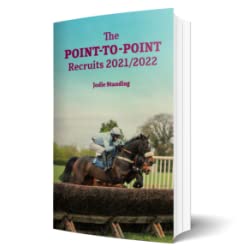 Stock image for The Point-To-Point Recruits 2021/2022: 4 for sale by AwesomeBooks