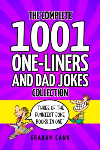 Imagen de archivo de The Complete 1001 One-Liners and Dad Jokes Collection a la venta por WorldofBooks