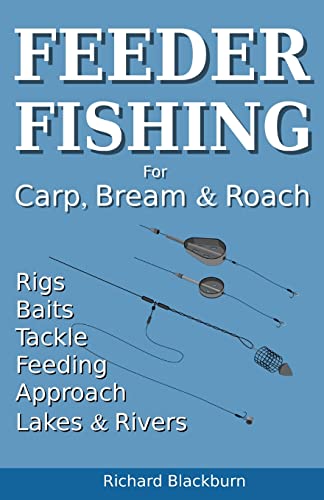 Stock image for Feeder Fishing for Carp Bream and Roach for sale by GreatBookPrices