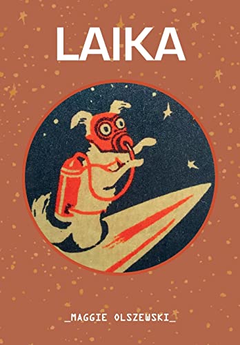 Imagen de archivo de Laika a la venta por BooksRun