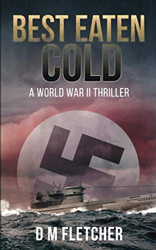 9781838253509: Best eaten Cold: 1 (The South African conflict series)