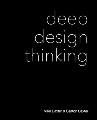 Beispielbild fr Deep Design Thinking zum Verkauf von Ria Christie Collections