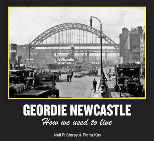 Stock image for Geordie Newcastle for sale by Blackwell's