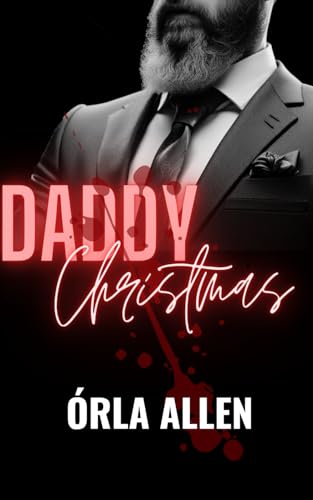 Stock image for Daddy Christmas (Scandalous Scarlett) for sale by Books Unplugged