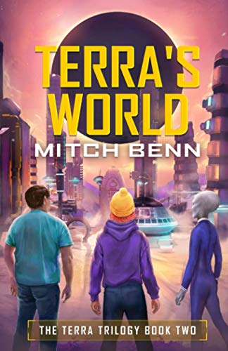 Stock image for Terra's World: The Terra Trilogy Book Two for sale by GF Books, Inc.