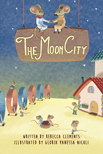 Stock image for The Moon City for sale by Reuseabook
