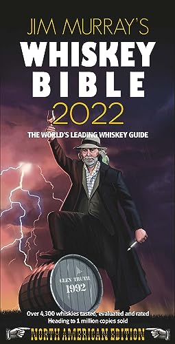 Imagen de archivo de Jim Murray's Whiskey Bible 2022: North American Edition Murray, Jim a la venta por Vintage Book Shoppe