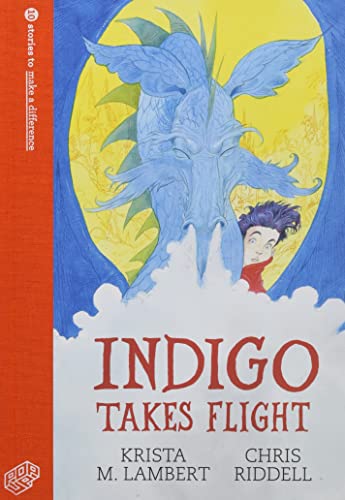 Stock image for Indigo Takes Flight (10 Stories to Make a Difference) for sale by WorldofBooks