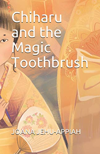 Stock image for Chiharu and the Magic Toothbrush for sale by Lucky's Textbooks
