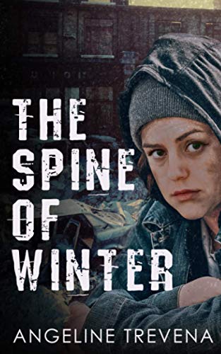 Beispielbild fr The Spine of Winter zum Verkauf von GF Books, Inc.