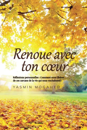 Stock image for Renoue avec ton coeur (French Edition) for sale by Books Unplugged