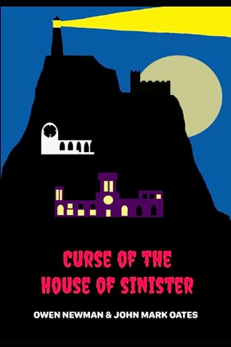 Stock image for Curse of the House of Sinister: A Cosy Mystery for sale by WorldofBooks