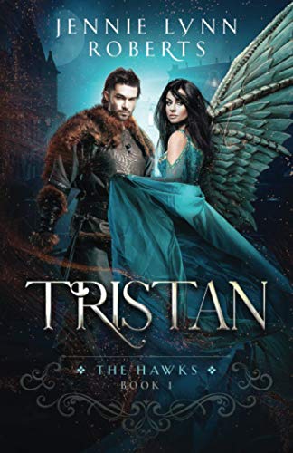 Stock image for Tristan: Fantasy Romance (The Hawks) for sale by GF Books, Inc.