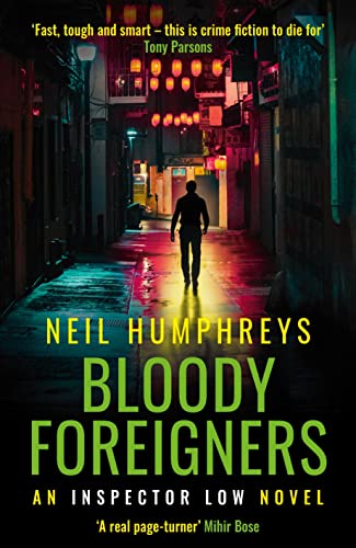 Stock image for Bloody Foreigners: 3 (An Inspector Low Novel) for sale by WorldofBooks