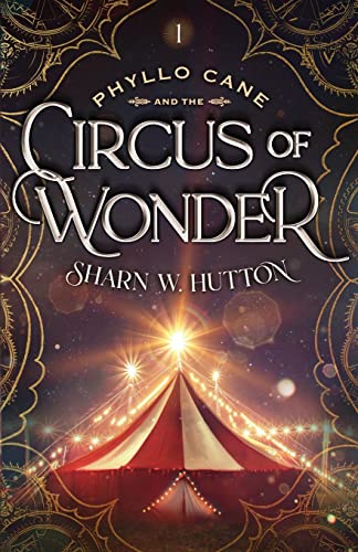 Beispielbild fr Phyllo Cane and the Circus of Wonder (The Adventures of Phyllo Cane) zum Verkauf von WorldofBooks