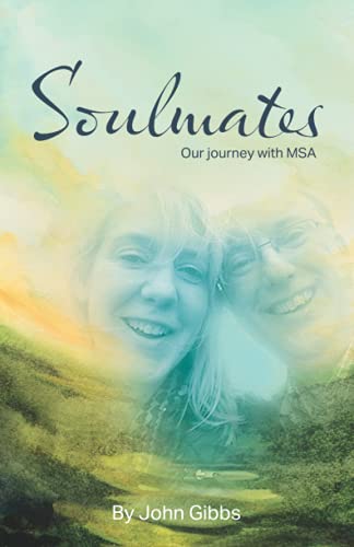 Imagen de archivo de Soulmates: Our journey with MSA a la venta por WorldofBooks