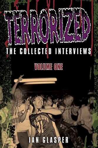 Imagen de archivo de Terrorized, The Collected Interviews, Volume One a la venta por ThriftBooks-Dallas