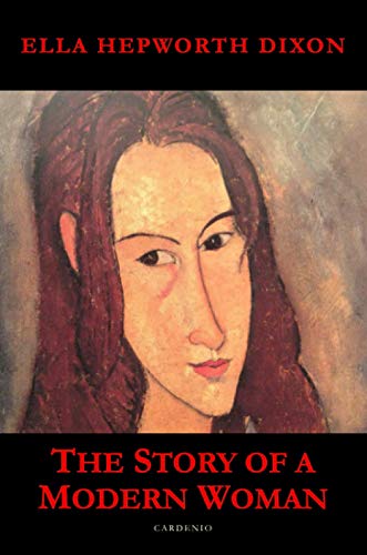 9781838357467: The Story of a Modern Woman