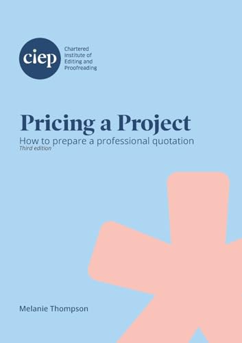 Beispielbild fr Pricing a Project: How to prepare a professional quotation zum Verkauf von Ria Christie Collections