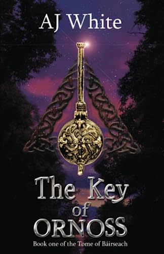Beispielbild fr The Key of Ornoss (Tome of Báirseach) zum Verkauf von WorldofBooks