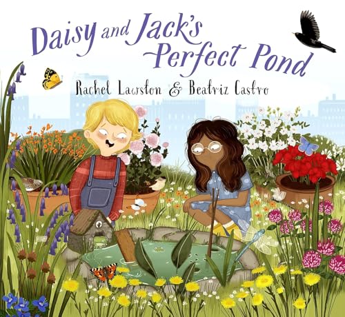 Beispielbild fr Daisy and Jack's Perfect Pond zum Verkauf von GreatBookPrices