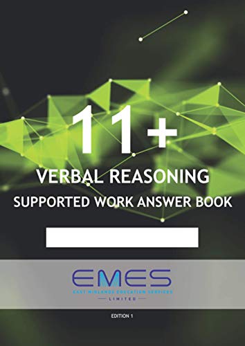 Stock image for 11 + Verbal Reasoning Supported Work Answer Book (11+ Verbal Reasoning Exam Preparation) for sale by Book Deals