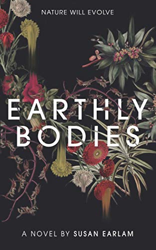 Stock image for Earthly Bodies for sale by Books2Anywhere
