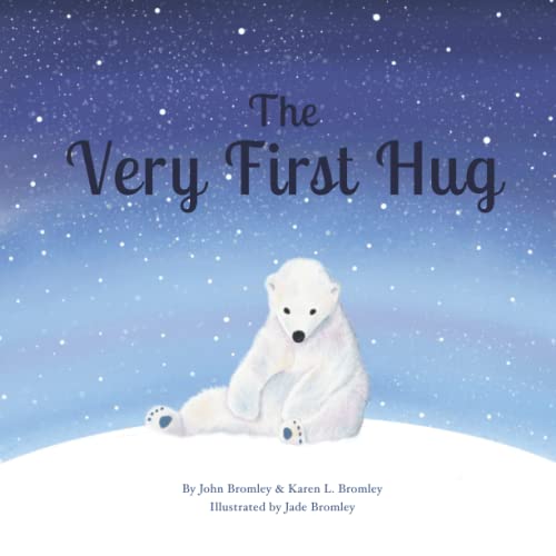 Beispielbild fr The Very First Hug zum Verkauf von SecondSale