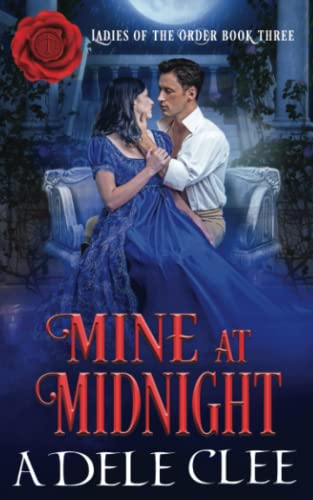 Beispielbild fr Mine at Midnight (Ladies of the Order) zum Verkauf von BooksRun