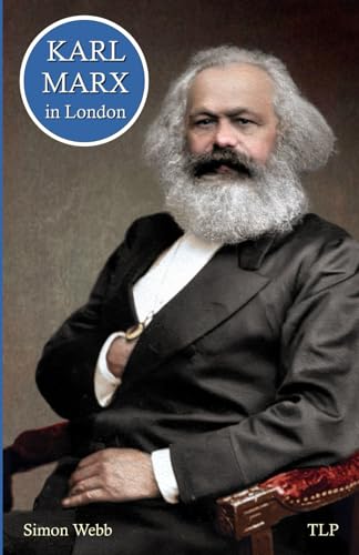 Stock image for Karl Marx in London for sale by GreatBookPrices