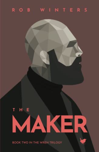 Stock image for The Maker (The Wren Trilogy) for sale by GF Books, Inc.