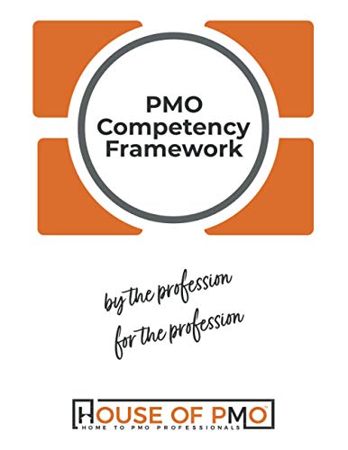 Imagen de archivo de The PMO Competency Framework a la venta por Wizard Books