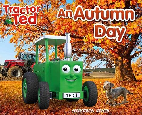 Stock image for Tractor Ted An Autumn Day: 3 (Seasons) for sale by WorldofBooks