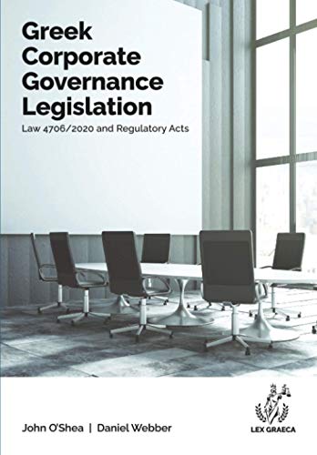 9781838410605: Greek Corporate Governance Legislation: Law 4706/2020 and Regulatory Acts (Greek Company Laws)