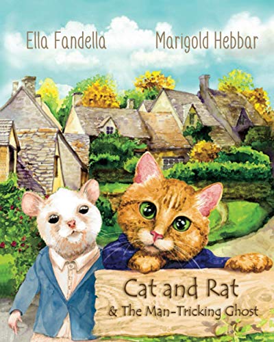Beispielbild fr Cat and Rat The ManTricking Ghost zum Verkauf von PBShop.store US