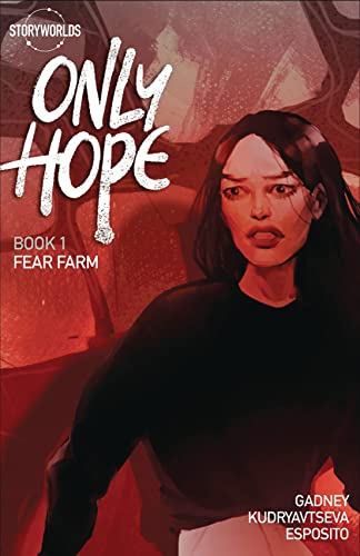 Stock image for Only Hope: Fear Farm: 1 for sale by WorldofBooks
