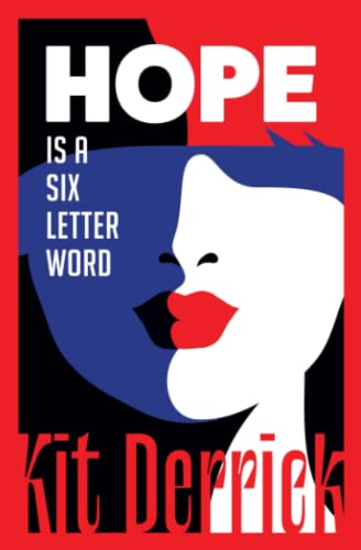 Beispielbild fr Hope Is A Six Letter Word zum Verkauf von Lucky's Textbooks