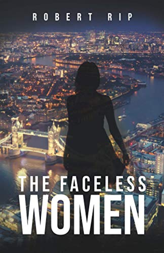 Beispielbild fr The Faceless Women: Fast paced Nordic noir styled crime thriller based in London zum Verkauf von WorldofBooks