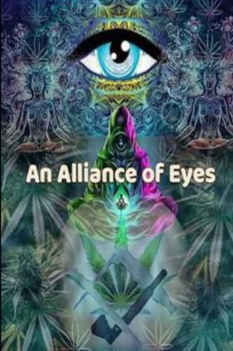 Imagen de archivo de An Alliance of Eyes a la venta por Books Unplugged