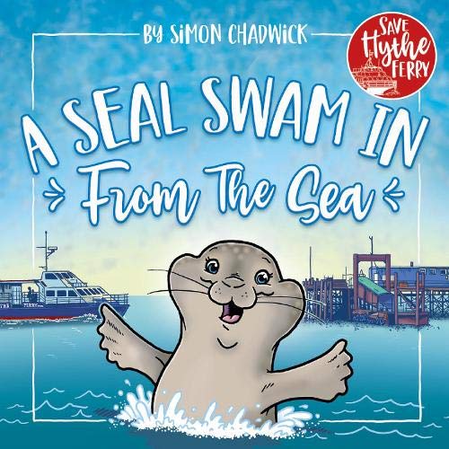 Beispielbild fr A Seal Swam In From The Sea zum Verkauf von MusicMagpie