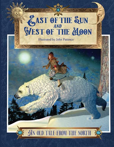 Beispielbild fr East of the Sun and West of the Moon zum Verkauf von GF Books, Inc.