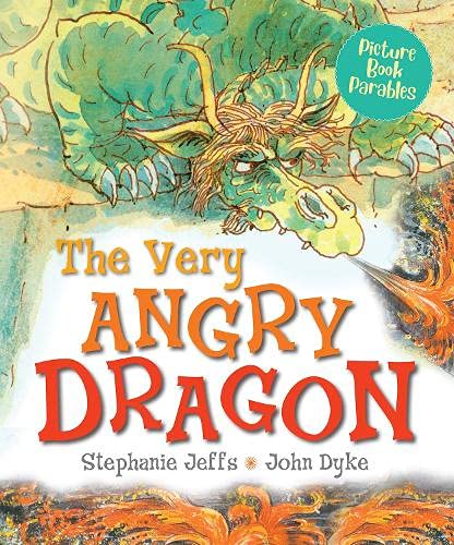 Beispielbild fr The Very Angry Dragon (Picture Book Parables) zum Verkauf von WorldofBooks