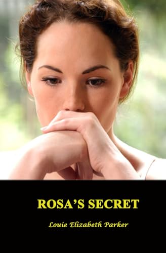 Beispielbild fr Rosa's Secret zum Verkauf von WorldofBooks