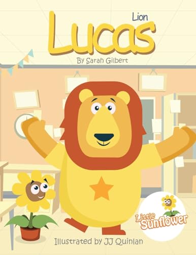 Beispielbild fr Lucas Lion: Little Sunflower Series zum Verkauf von WorldofBooks