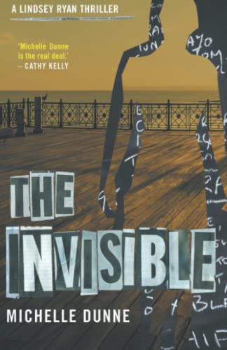 Imagen de archivo de The Invisible (Lindsey Ryan thrillers) a la venta por WorldofBooks
